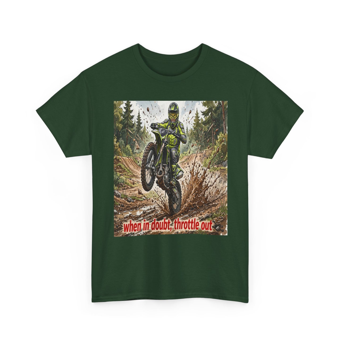 Motocross Dirt Bike Tee — "When in Doubt, Throttle Out" Graphic T-Shirt